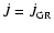 $\dot{J}=\dot{J}_{{\rm GR}}$