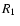$\mbox{$R_{\rm 1}$ }$