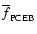 $\overline{f}_{{\rm PCEB}}$