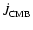 $\dot{J}_{{\rm CMB}}$