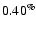 $0.40^{\%}$