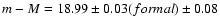 $m-M=18.99\pm0.03(formal) \pm0.08$