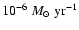 $10^{-6}~M_{\odot}~\rm yr^{-1}$
