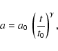 \begin{displaymath}
a=a_0~\left(\frac{t}{t_0}\right)^\gamma ,
\end{displaymath}