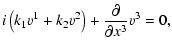 $\displaystyle i\left(k_1v^1+k_2v^2\right)+\frac{\partial}{\partial
x^3}v^3 = 0 ,$