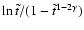 $\ln{\tilde t}/(1-{\tilde t}^{1-2\gamma})$