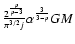 $\frac{2^{\frac{p}{p-3}}}{\pi^{3/2}j} \alpha^{\frac{3}{3 - p}} G M$