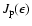 $J_{\rm p}(\epsilon)$