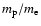 $m_{\rm p}/m_{\rm e}$
