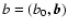 $b=(b_0,{\vec b})$
