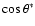 $\cos\theta^*$