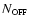 $N_{\mbox{\tiny OFF}}$