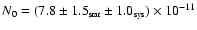 $N_0 = (7.8 \pm 1.5_{\mbox{\tiny stat}} \pm 1.0_{\mbox{\tiny sys}}) \times
10^{-11}$