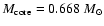 $M_{\rm core} = 0.668~M_{\odot}$
