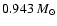 $0.943~M_{\odot}$