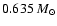 $0.635~M_{\odot}$