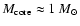 $M_{\rm core} \approx 1~M_{\odot}$
