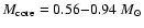 $M_{\rm core} = 0.56{-}0.94~M_{\odot}$
