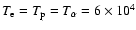 $T_{\rm e}=T_{\rm p}=T_\alpha=6\times 10^4$