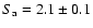$S_{\rm a}=2.1\pm0.1$
