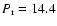 $P_{\rm r} = 14.4$