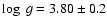 $\log~g=3.80 \pm
0.2$