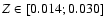 $Z\in
[0.014;0.030]$