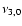 $\nu_{3,0}$