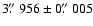 $3\hbox{$.\!\!^{\prime\prime}$ }956 \pm 0\hbox{$.\!\!^{\prime\prime}$ }005$
