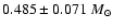$0.485\pm 0.071~M_{\odot}$