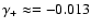 $\gamma_+\approx=-0.013$