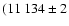 $(11~134 \pm 2 $