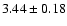 $3.44 \pm 0.18$