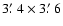 $3\hbox{$.\mkern-4mu^\prime$ }4\times 3\hbox{$.\mkern-4mu^\prime$ }6$