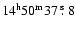 $\rm 14^{h}50^{m}37~\hbox{$.\!\!^{\rm s}$ }8$