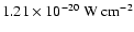 $1.21 \times 10^{-20}~\rm
W~cm^{-2}$
