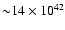 ${\sim} 14
\times 10^{42}$
