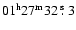 $\rm01^{h}27^{m}32~\hbox{$.\!\!^{\rm s}$ }3$