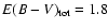$E(B-V)_{\rm tot}= 1.8$
