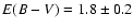 $E(B-V)=1.8\pm 0.2$
