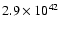 $2.9\times 10^{42}$