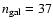 $n_{\rm gal}=37$