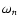 $\omega_{n}$