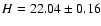 $H=22.04\pm0.16$