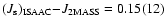 $(J_{\rm s})_{\rm ISAAC}{-}J_{\rm 2MASS}=0.15(12)$