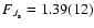 $F_{J_{\rm s}}={1.39(12)}$
