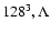 $128^3, \Lambda $