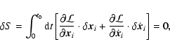 \begin{displaymath}\delta S=
\int_0^{t_0}
{\rm d}t
\left[
{\partial {\cal L}\ove...
...artial\dot{\vec{x}}_i}\cdot{\delta\dot{\vec{x}}_i}
\right]
=0,
\end{displaymath}