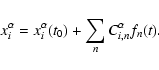 \begin{displaymath}x_i^\alpha=x_i^\alpha(t_0)+\sum_n C_{i,n}^\alpha f_n(t).
\end{displaymath}