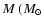 $M\ ({M}_{\odot}$